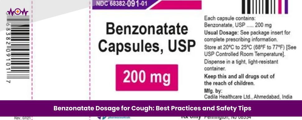 Benzonatate Dosage for Cough: Best Practices and Safety Tips