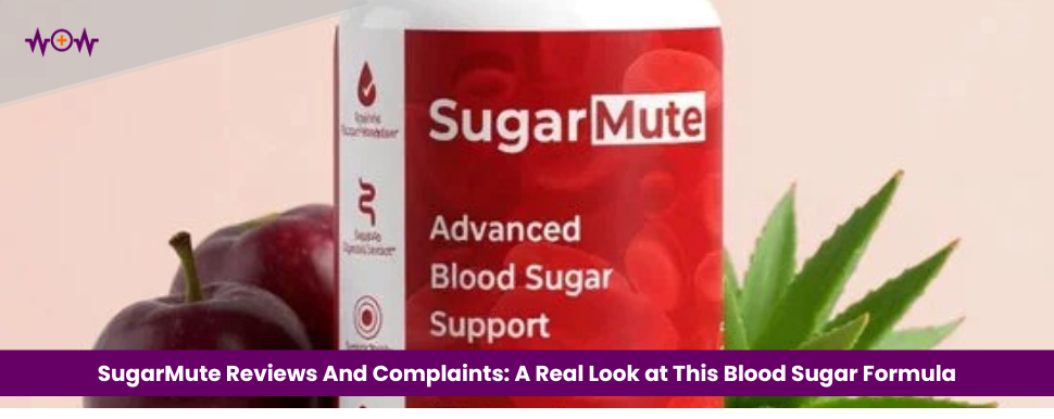 SugarMute Reviews And Complaints: A Real Look at This Blood Sugar Formula