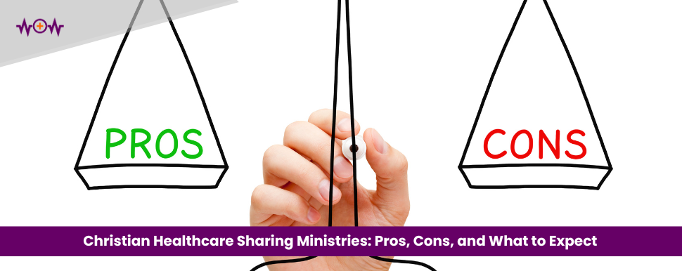 Christian Healthcare Sharing Ministries: Pros, Cons, and What to Expect