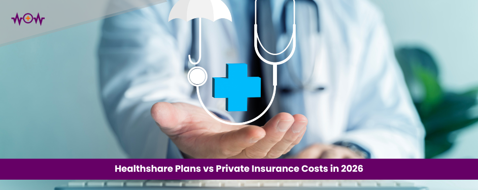 Healthshare Plans vs Private Insurance Costs in 2026